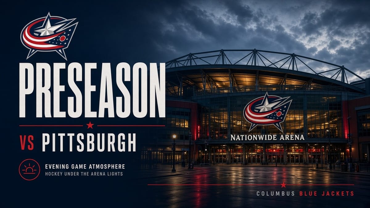 Blue Jackets Preseason vs Pittsburgh in Arena District