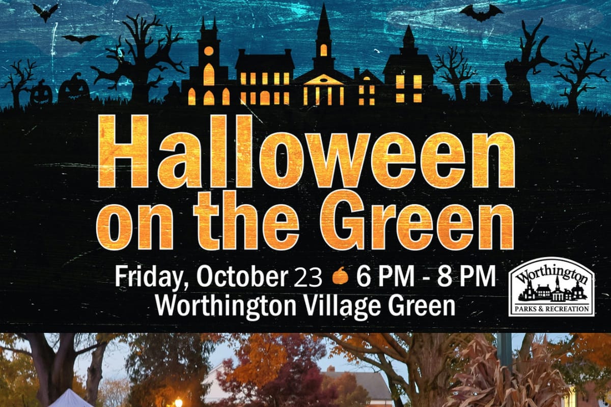Official Halloween on the Green promo for Worthington Village Green